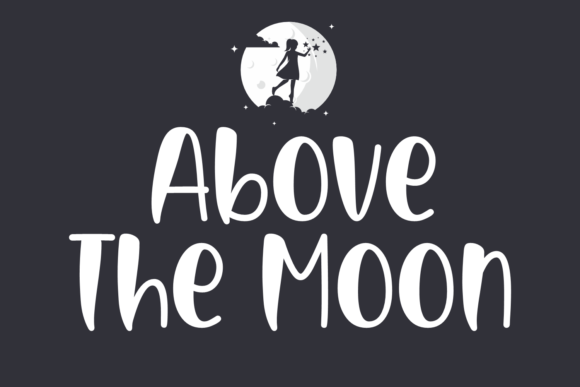 Above the Moon: A Playful Display Font for Creative Makers