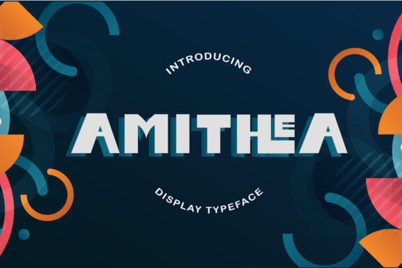 Amithea: A Bold Display Font for Creative Makers