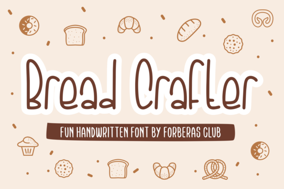 Bread Crafter: A Fresh Display Font for Digital Creativity