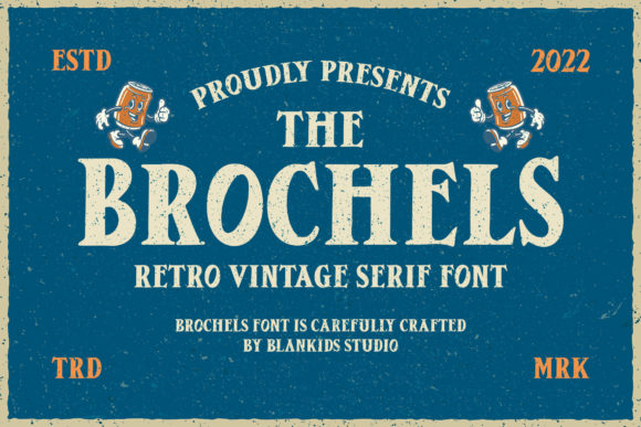 Brochels: The Retro Vintage Serif Font for Playful Branding