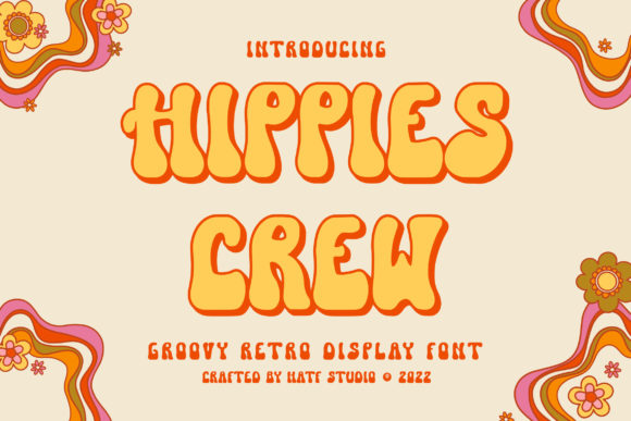 Hippies Crew Font for a Groovy Brand Upgrade