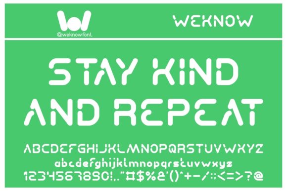 Stay Kind and Repeat: A Cool Display Font for Modern Branding